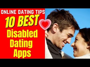 ❤️10 BEST Disabled Dating Apps 2024