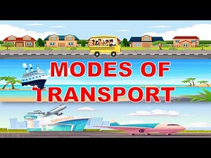 Modes of Transport for kids| Means of Transport| Land, Air & Water Transport| Types of Transport
