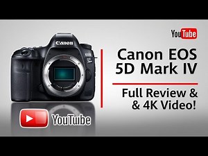 Canon EOS 5D Mark IV Full Review & 4K Video!
