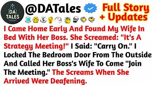 26K views · 561 reactions | I Came Home Early And Found My Wife In...