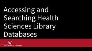 Accessing and Searching Health Sciences Library Databases