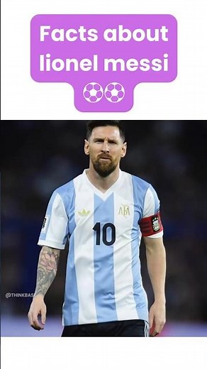 Unknown facts about Messi ⚽