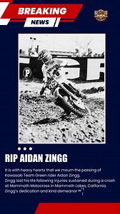 RIP Aidan Zingg 🥲 According to Kawasaki Racing, "Zingg lost his life following injuries sustained during a crash at Mammoth Motocross in Mammoth Lakes, California. Zingg’s dedication and kind demeanor will forever be remembered in the racing community 🕊️" #mx #RIP | AMA Supercross Live Update
