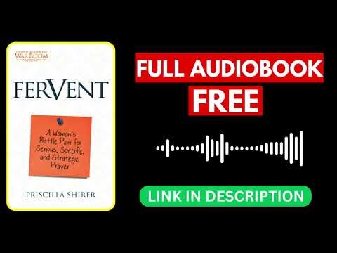 Fervent by Priscilla Shirer [ Full Audiobook Free ]