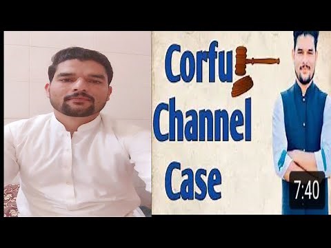 CORFU CHANNEL CASE, 1ST CASE OF ICJ.