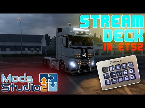 STREAM DECK in ETS2 & ATS BENUTZEN/STEUERN | Anleitung Deutsch