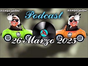 26 Marzo 2025 El Panda Show