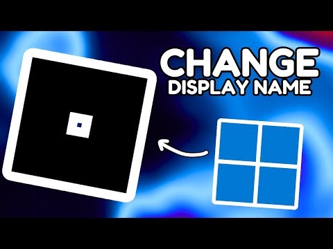 How To Change Display Name On Roblox For Windows 11 | Windows 11 Tutorials