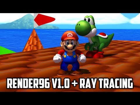 ⭐ Super Mario 64 PC Port - Render96 v1.0 + Ray Tracing