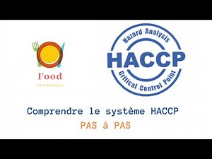 Comprendre le HACCP #Facteurs clés de réussite