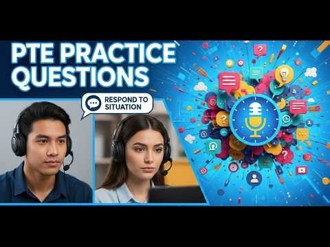🎧 PTE Respond to Situation: ULTIMATE PRACTICE QUESTIONS