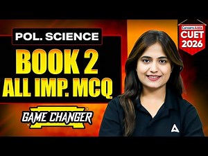 CUET Political Science 2026 | Book 2 All Important MCQs One Shot 🔥| CUET Humanities 2026