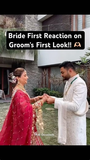 Bride First Reaction After Seeing Groom's First Look | Wedding Look | Couple Goals | Indian Wedding