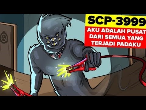 SCP-3999 adalah anomali yang juga dikenal sebagai Aku adalah Pusat dari Semua yang Terjadi Padaku