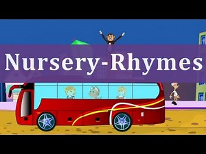 Nursery Rhymes | Wheels On The Bus | Kids Songs With Lyrics