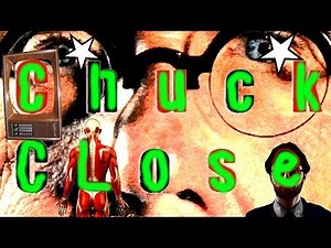 Chuck Close Song