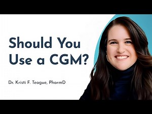 What is a Constant Glucose Monitor (CGM)? When Should You Wear a CGM?