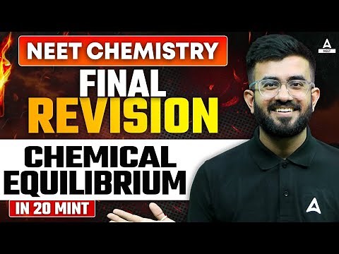 Chemical Equilibrium One Shot | FINAL REVISION | NEET Chemistry | Nitesh Devnani
