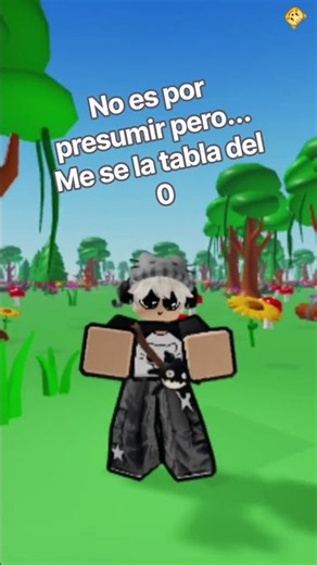 Me se la tabla del 0 🤑🤑🤑🤑 #humor #roblox