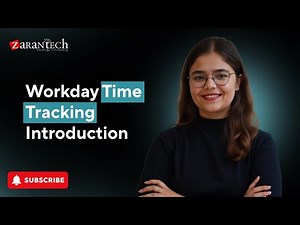 Workday Time Tracking Introduction | ZaranTech