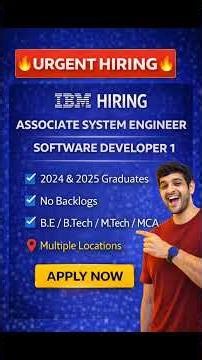 🔥 IBM MASS HIRING 2025 | Associate System Engineer & Software Developer | 2024 & 2025 Batch Eligible