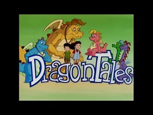 Dragon Tales Title Song