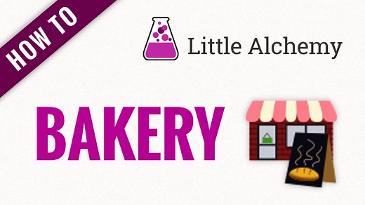 bakery - Little Alchemy Cheats