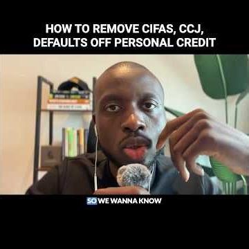 HOW TO REMOVE CCJ, DEFAULT AND CIFAS MARKERS
