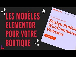 Page boutique et catégories produits WooCommerce avec Elementor