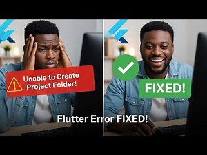 Fix "Unable to Create Project Folder" Error When Running Flutter App