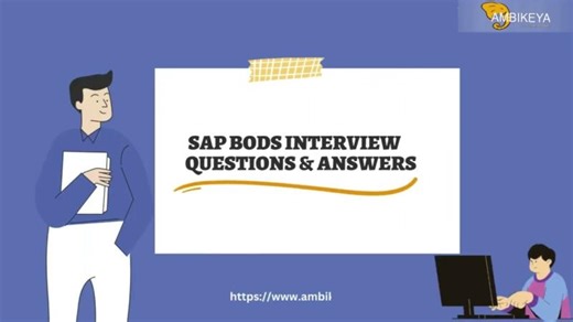 SAP BODS (Business Objects Data Services) Interview Questions and Answers (2023) | SAP Knowledge Hub - Ambikeya