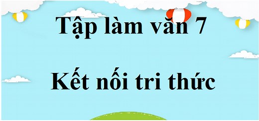 Top 30 Viết bài văn phân tích đặc điểm nhân vật trong một tác phẩm văn học.