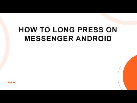 How to Long Press on Messenger Android