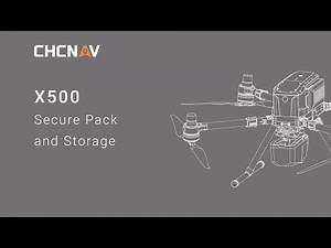 CHCNAV | X500 Guide Series: Secure Pack and Storage