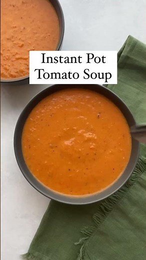 The Best Instant Pot Tomato Soup