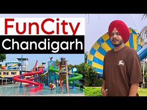 Fun City Chandigarh | Top Places in Chandigarh | Fun City Water Park Ticket Price | Fun City Tour