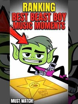 RANKING BEAST BOY'S BEST MUSIC MOMENTS! 🎶🎤🔥