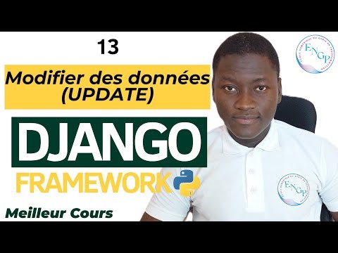 Maîtriser le Framework DJANGO FACILEMENT - 13 - Modifier des données (UPDATE)