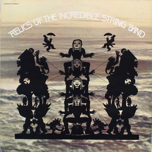 The Incredible String Band - Relics Of The Incredible String Band