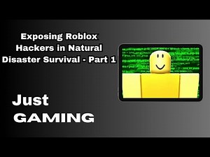 Exposing Roblox Hackers in Natural Disaster Survival Part 1