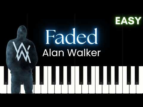 Faded - Alan Walker (EASY Piano Tutorial)