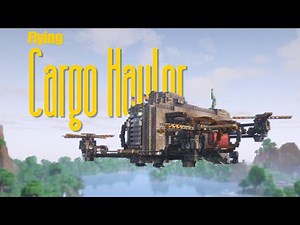 Create: Aeronautics prep | Flying Cargo Hauler