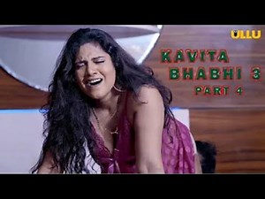 Kavita Bhabhi Season 3 |Part 4| Best Scene |Official Trailer | Ullu Originals New Webseries | Review