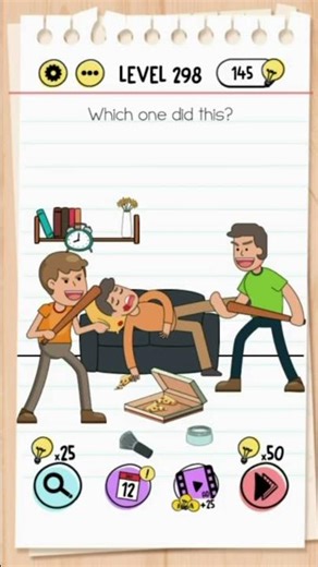 Brain Test Level 298 Answer | Which one did this?