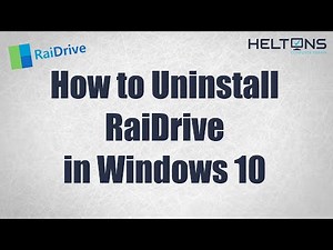How to Uninstall RaiDrive in Windows 10
