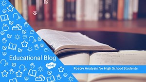 Poetry Analysis for High School Students | Twinkl Blog