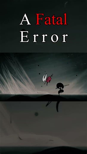 A Fatal Error #hollowknight #silksong #meme #gaming