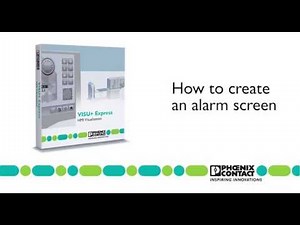 Visu+ Express: How to create an alarm screen - Phoenix Contact
