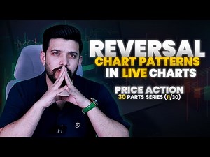 Reversal Chart Patterns | Advanced Price Action 30 Days Series