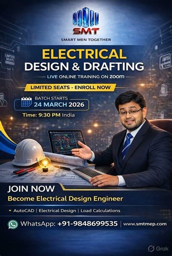 Electrical Design & Drafting – Live Online Batch, Batch Starts: 24th March 2026@9:30 PM India.